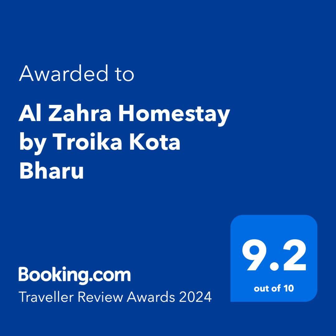Al Zahra Homestay By Troika Kota Bharu "Stay In Style, Sleep In Comfort" المظهر الخارجي الصورة